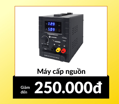 Máy cấp nguồn giảm đến 250.000đ